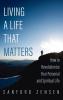 Living a Life That Matters