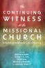 The Continuing Witness of the Missional Church