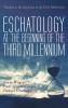 Eschatology at the Beginning of the Third Millennium