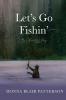 Let's Go Fishin'