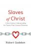 Slaves of Christ