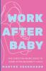 Work After Baby
