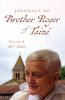 Journals of Brother Roger of Taizé Volume 4