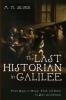 The Last Historian in Galilee