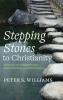 Stepping Stones to Christianity