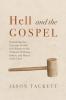 Hell and the Gospel