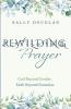 Rewilding Prayer