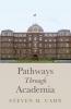 Pathways Through Academia