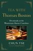 Tea with Thomas Boston