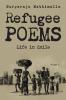 Refugee Poems Volume I