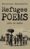 Refugee Poems Volume I