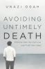Avoiding Untimely Death