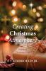 Creating Christmas Atmosphere