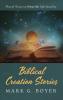 Biblical Creation Stories