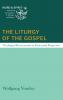 The Liturgy of the Gospel