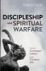 Discipleship and Spiritual Warfare