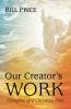 Our Creator s Work