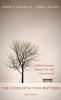 The Conversation Matters Second Edition