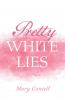 Pretty White Lies
