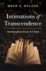 Intimations of Transcendence