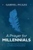 A Prayer for Millennials