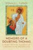 Memoirs of a Doubting Thomas