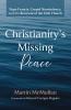 Christianity s Missing Peace