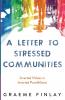 A Letter to Stressed Communities
