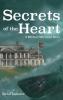 Secrets of the Heart