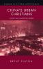 China's Urban Christians