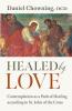 Healed by Love