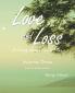 Love and Loss