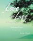 Love and Loss