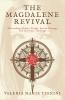 The Magdalene Revival