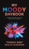 My Moody Daybook