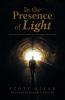 In the Presence of Light