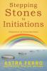 Stepping Stones to Initiations