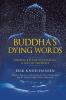Buddha's Dying Words
