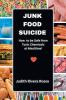 Junk Food Suicide