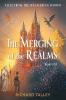 The Merging of the Realms Book One