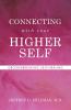 CONNECTING with your HIGHER SELF