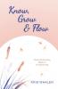 Know Grow & Flow