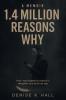 1.4 Million Reasons Why