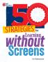 50 Strategies for Learning without Screens