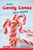 How Candy Canes Are Made