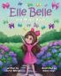 Elle Belle and All Her Bows