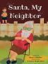 Santa My Neighbor