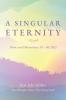 A Singular Eternity