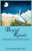 Beyond Rituals