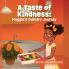 A Taste of Kindness